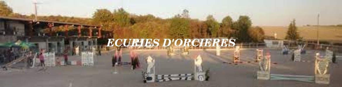 ECURIES D'ORCIERES